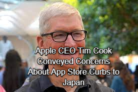 Apple CEO Tim Cook Conveyed Concerns About App Store Curbs to Japan
