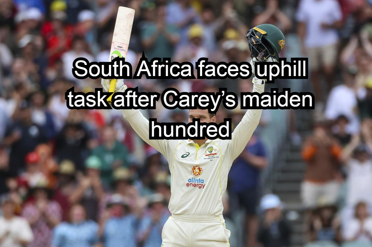 South Africa faces uphill task after Carey’s maiden hundred